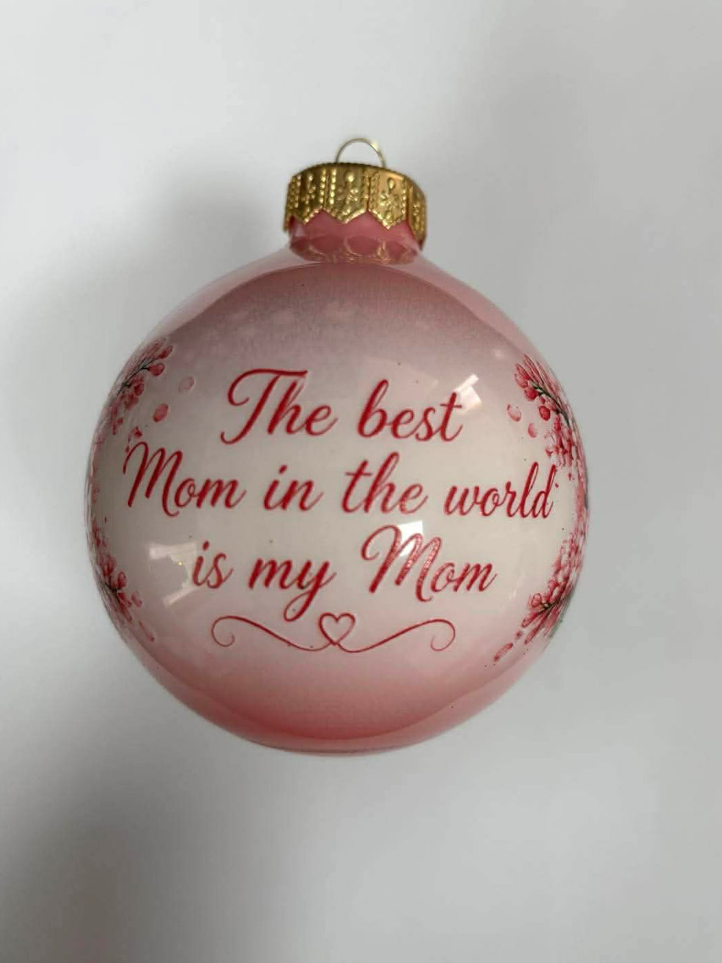 "Best Mom in the World" Pink Floral Ornament
